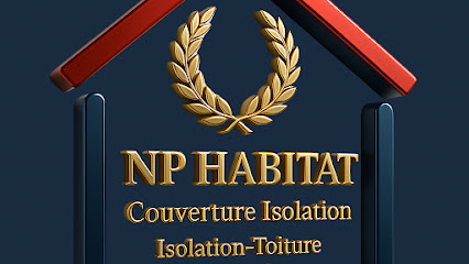 Np Habitat - Toiture, Isolation, Ravalement Entrepreneur En Isolation à Melun
